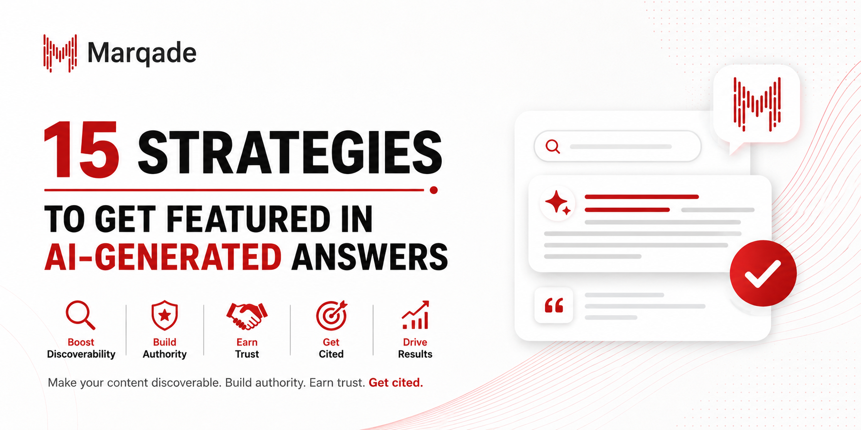 15 Strategies to Get Featured in AI-Generated Answers