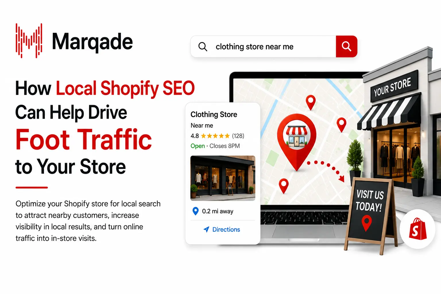 How Local Shopify SEO Can Help Drive Foot Traffic to Your Store