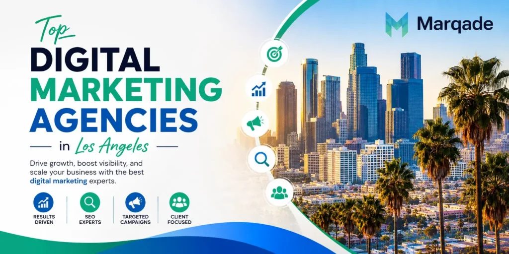 Digital Marketing Agencies in Los Angeles