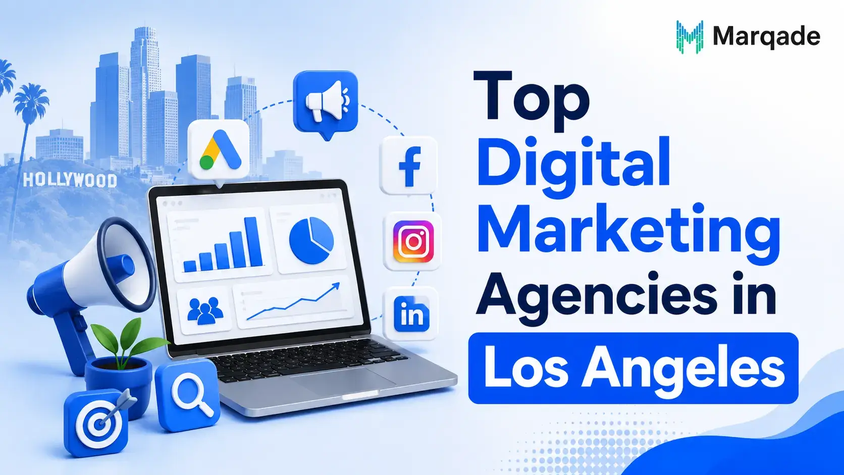 Top Digital Marketing Agencies in Los Angeles