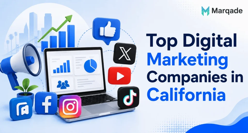 Top Digital Marketing Companies in California